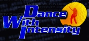 Dance With Intensity